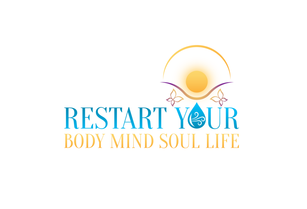 Restart Your Body Mind Soul Life